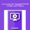 IC92 Clinical Demonstration 11 - Accessing the Imaginal World - Joseph Barber