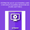 IC94 Clinical Demonstration 05 - HYPNOTICALLY ACCESSING AND CONTEXTUALIZING RESOURCES - Michael Yapko