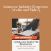 Trial Guides - Insurance Industry Responses: COVID-19 Litigation & Legislation