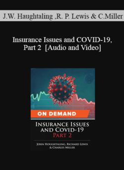 Trial Guides - Insurance Issues and COVID-19