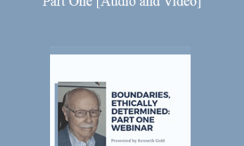 Kenneth G. Gold - #1506 Boundaries, Ethically Determined - Part One