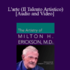 Milton H Erickson M.D - L'arte (Il Talento Artistico)