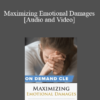 Trial Guides - Maximizing Emotional Damages