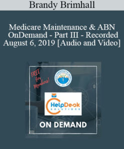 Medicare Maintenance & ABN - OnDemand - Part III - Recorded August 6, 2019