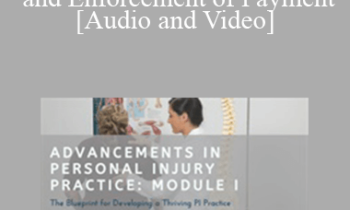 Michael Coates - Module I: Insight into PI Liens and Enforcement of Payment