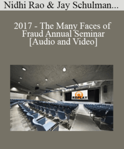 Nidhi Rao, Jay Schulman, Special Agent (SA) Jesse Zander - 2017 - The Many Faces of Fraud Annual Seminar