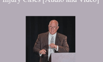 Trial Guides - Obtaining Large Verdicts in Disc Injury Cases
