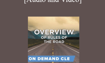 Trial Guides - Overview of Rules of the Road