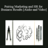 Heather Polivka - Pairing Marketing and HR for Business Results