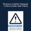 Trial Guides - Premises Liability Demand Letters