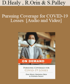 Trial Guides - Pursuing Coverage for COVID-19 Losses
