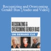 Trial Guides - Recognizing and Overcoming Gender Bias