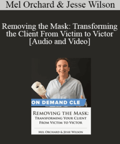 Trial Guides - Removing the Mask: Transforming the Client From Victim to Victor