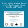 Robert Neally, Connor Brown - #1433 Professional Ethics