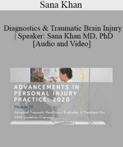 Sana Khan - Diagnostics & Traumatic Brain Injury | Speaker: Sana Khan MD, PhD