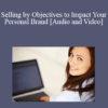 Dr. Dave Hinkes - Selling by Objectives to Impact Your Personal Brand