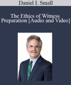 The Professional Education Group - The Ethics of Witness Preparation