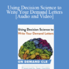 Trial Guides - Using Decision Science to Write Your Demand Letters