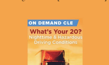 Trial Guides - What's Your 20? Nighttime & Hazardous Driving Conditions