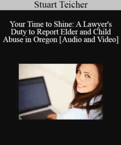 The Missouribar - Your Time to Shine: A Lawyer's Duty to Report Elder and Child Abuse in Oregon