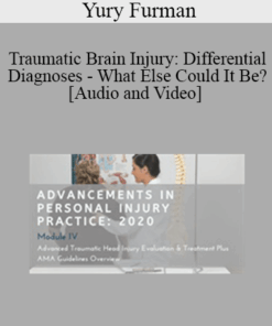 Yury Furman - Traumatic Brain Injury: Differential Diagnoses - What Else Could It Be? | Speaker: Yury Furman MD