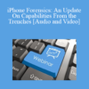 The Missouribar - iPhone Forensics: An Update On Capabilities From the Trenches