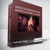 Authentic Tantra - Female Orgasm Intensive Video Master Class (Week 1-6+Bonus)