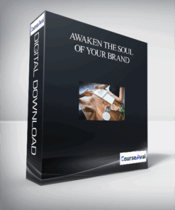 Awaken the Soul of Your Brand