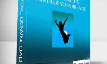 Awakening the Power of Your Breath With Gay Hendricks