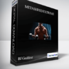 BJ Gaddour – Metashred Extreme