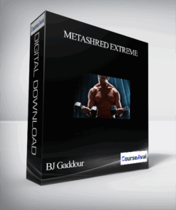 BJ Gaddour – Metashred Extreme