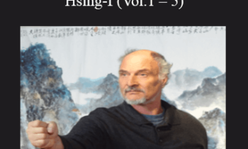 BKF - Bruce Kumar Frantzis - Hsing-I (Vol.1 - 5)