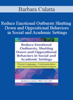 Barbara Culatta - Reduce Emotional Outbursts