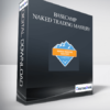 Basecamp – Naked Trading Mastery