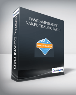 Basecamptrading – Naked Trading Part 1