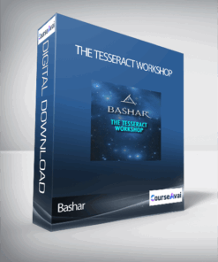 Bashar - The Tesseract Workshop