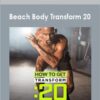 Beach Body Transform 20 - Shaun T