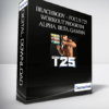 Beachbody – Focus T25 – Workout Program Alpha