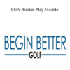 Begin Better Golf - EGA-Bunker Play Module