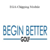 Begin Better Golf - EGA-Chipping Module