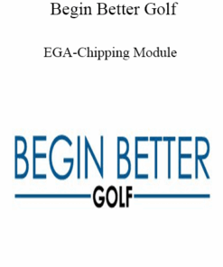 Begin Better Golf - EGA-Chipping Module