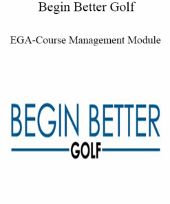 Begin Better Golf - EGA-Course Management Module