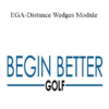 Begin Better Golf - EGA-Distance Wedges Module