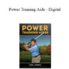 Begin Better Golf - Power Training Aids - Digital