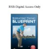 Begin Better Golf - RSB-Digital Access Only