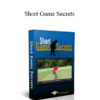 Begin Better Golf - Short Game Secrets