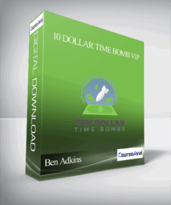 Ben Adkins - 10 Dollar Time Bomb VIP