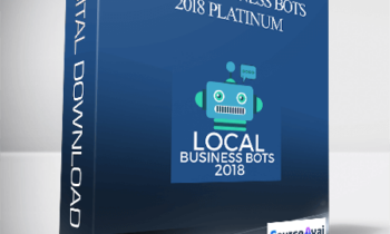Ben Adkins - Local Business Bots 2018 Platinum