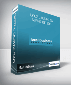 Ben Adkins - Local Business Newsletters