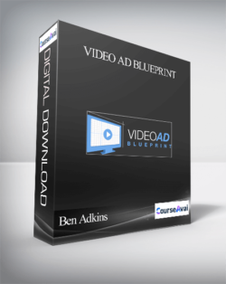 Ben Adkins - Video Ad Blueprint